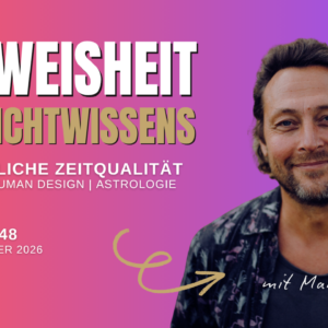 Gene Keys Zeitqualität - 2.10. bis 8.10. 2026